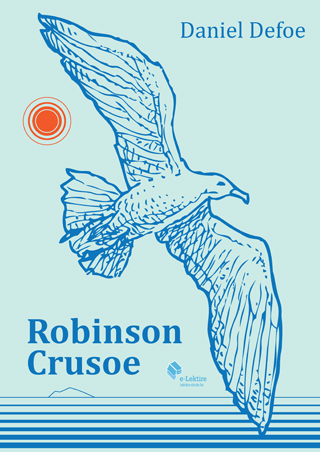 Daniel Defoe: Robinson Crusoe