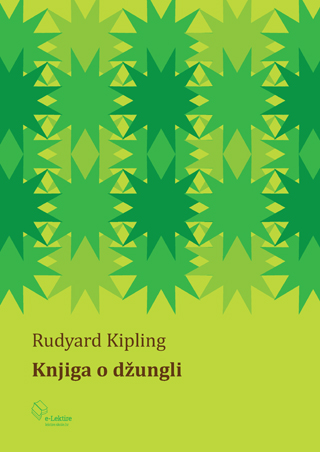 Rudyard Kipling: Knjiga o džungli